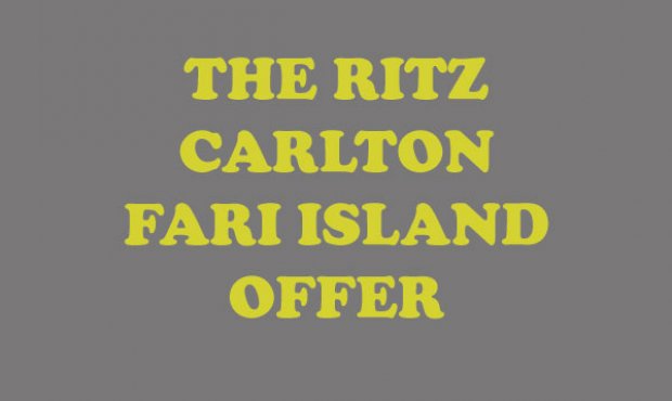 The Ritz Carlton, Fari Island Offer