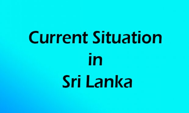 Current Situation in Sri Lanka